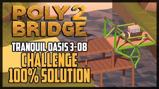 Poly Bridge 2 Level 3-08 Crossed Paths Challenge Solution