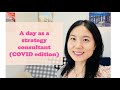 A day as a strategy consultant covid edition