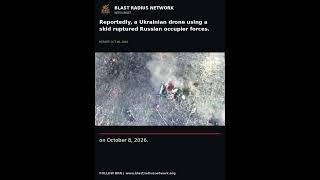 Reportedly, a Ukrainian drone using a skid ruptured Russian occupier forces.