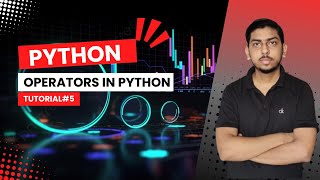 Operators In Python | Python For Data Analytics