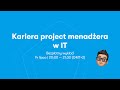 Kariera project menadera w it