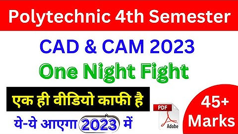 CAD CAM Mechanical Engineering 4th semester Important Questions | cad cam model paper 2023 | CAD CAM