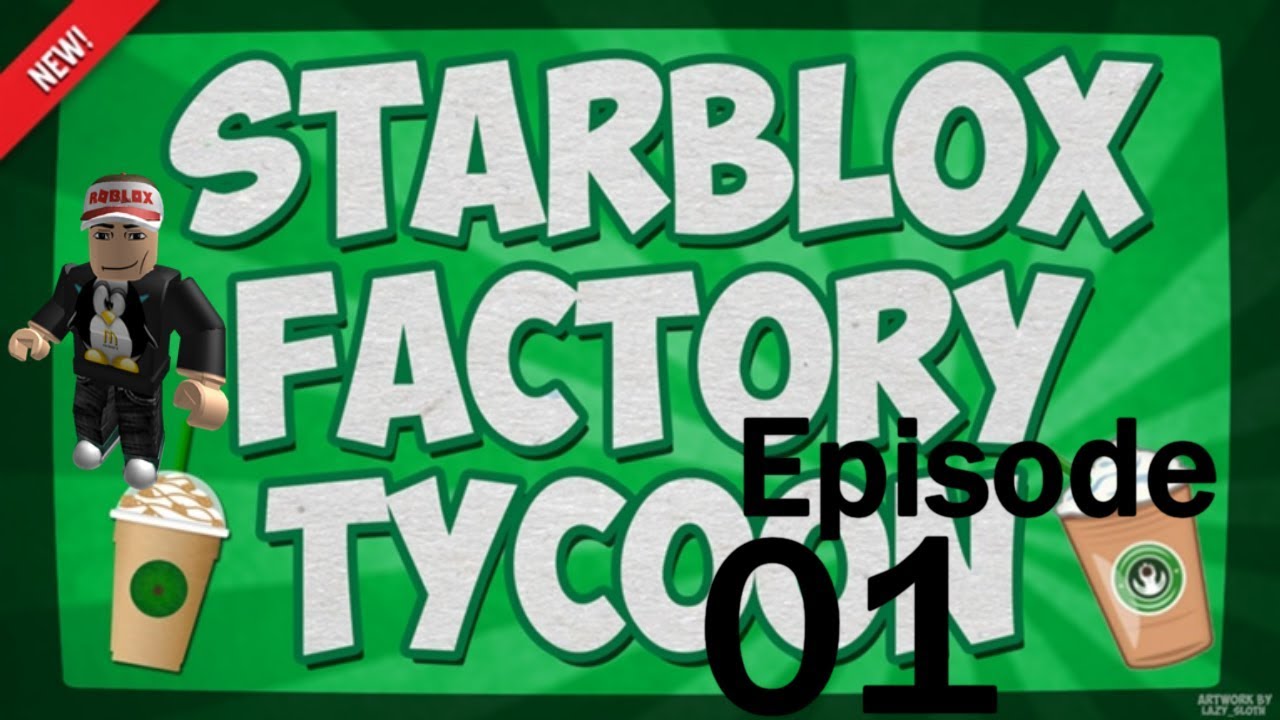 Roblox Starblox Tycoon Ep 1 Fake Starbucks Ihob Youtube - starblox cafecoffee roblox