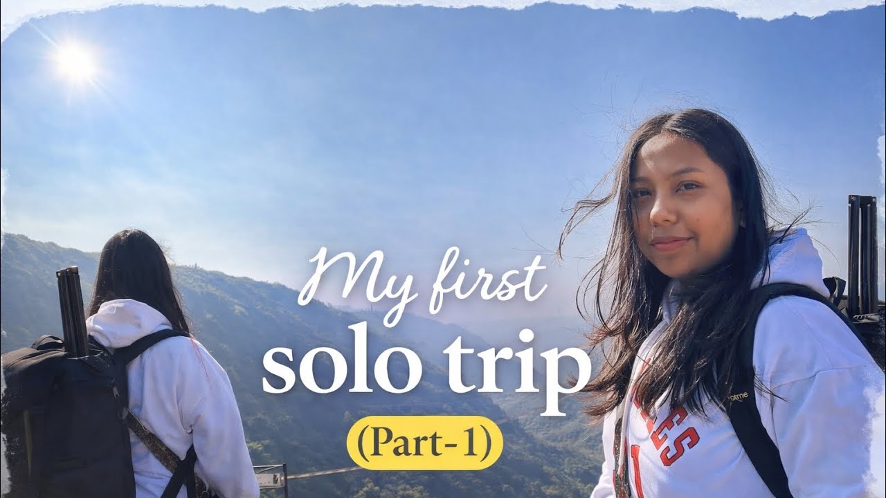 My First Solo Trip Ever | Exploring Meghalaya Alone (Part-1)