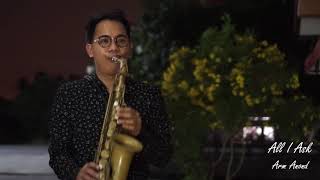 All I Ask (Adale) saxophone cover by Anond