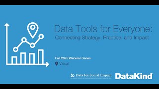 Data Tools for Everyone: Learning from Peers, Data Strategy and Practice Knowledge Exchange