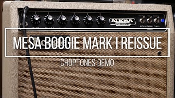 Mesa Boogie Mark I Reissue | Playthrough Demo