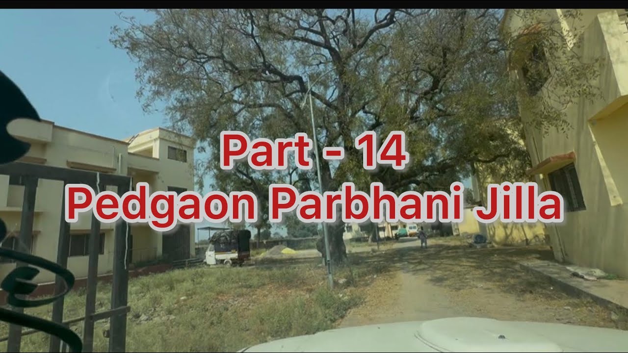 Pedgaon Parbhani jila # aap log end bhi dekho to samchega video # YouTube # travel