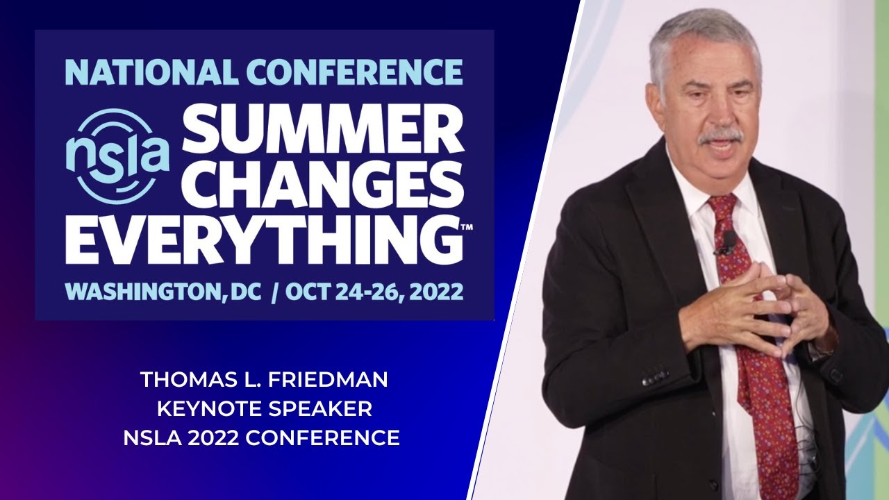 Thomas Friedman Speaks At National Summer Learning Association s 2022 Thomas friedman speaks at national summer learning association s 2022