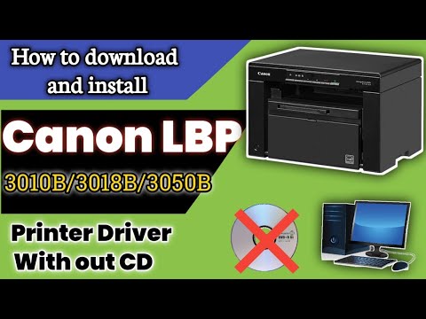 Installing the Canon LBP 3010B/3018B/3050B printer driver on Windows - the best method English
