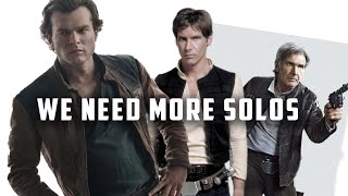 Why we should ALL be more like HAN SOLO