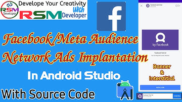How to Use Facebook / Meta Audience Network Ads Implantation 2023 || -@RSMDeveloper