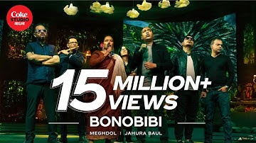 Bonobibi | Coke Studio Bangla | Season 2 | Meghdol X Jahura Baul