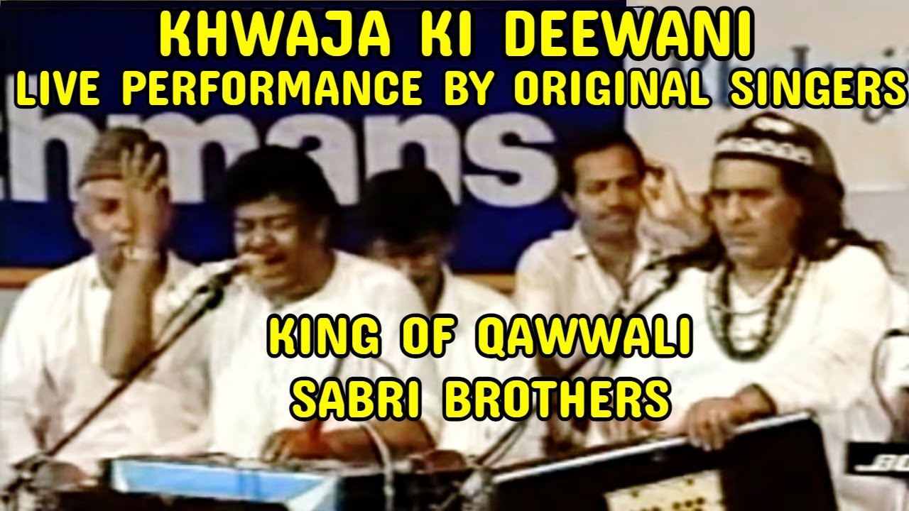 Sabri Brothers Qawwal  Khwaja Ki Deewani Live In Dubai 1988