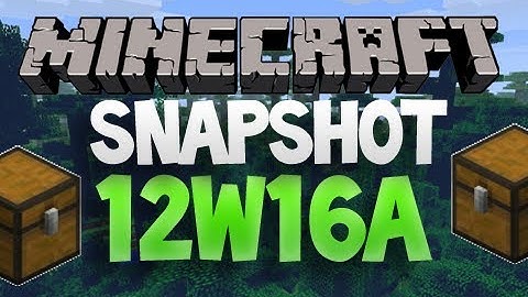 Minecraft Snapshot - 12w16a