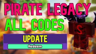 Pirate Legacy Codes - Roblox December 2023 