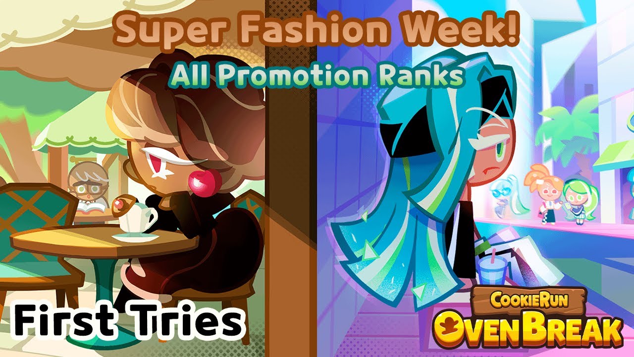 [Cookie Run: OvenBreak] Super Fashion Week! (First Tries)