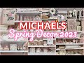 MICHAELS SPRING HOME DECOR 2023 SHOP WITH ME