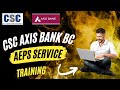 CSC Axis Bank BC AEPS Service | Axis Bank BC AEPS Transaction Process | Axis BC Login #csc #axisbank