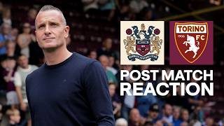 Hayen Reflects On Pre-Season Defeat To Torino | REACTION | Burnley 0-1 Torino