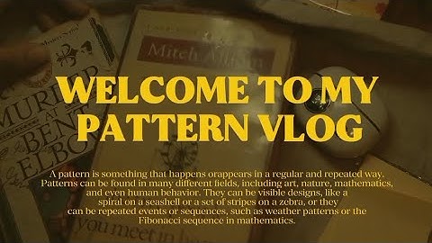Patterns in Nature and at Home - Mathematics in the Modern World 