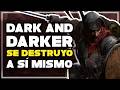 El ascenso y caída de Dark and Darker