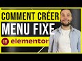 Crer un menu fixe sticky menu avec elementor ou avec du css  en 5 minutes seulement 