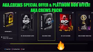 AKA CREWS SPECIAL OFFER & PLATINUM ROH SPECIAL OFFER! AKA CREWS PACK, Madden 24 Ultimate Team