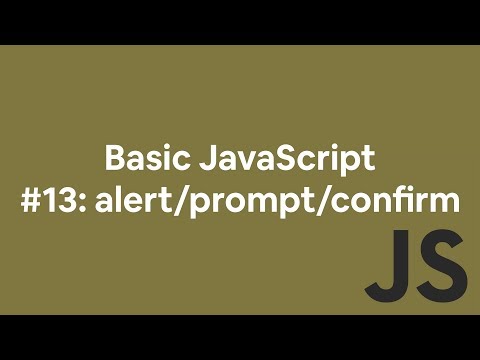 Basic JavaScript #13: alert/prompt/confirm