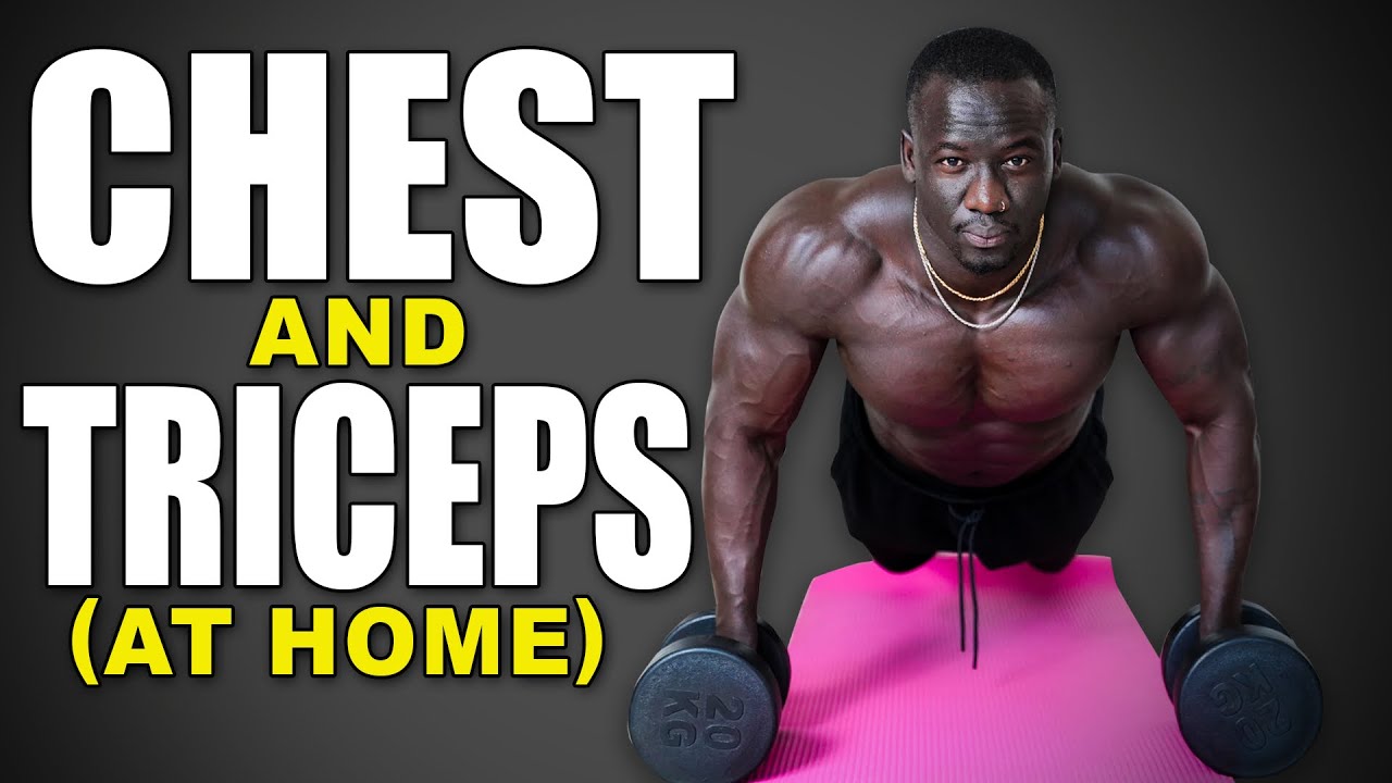 Build Your Chest And Triceps At Home (Chest And Triceps Workout ) - YouTube