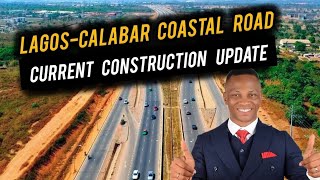 LAGOS CALABAR COASTAL ROAD UPDATE - Opportunity For Real estate Investors