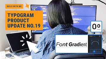 Typogram Product Update № 19: Variable Font Gradient & Glyph Substitution