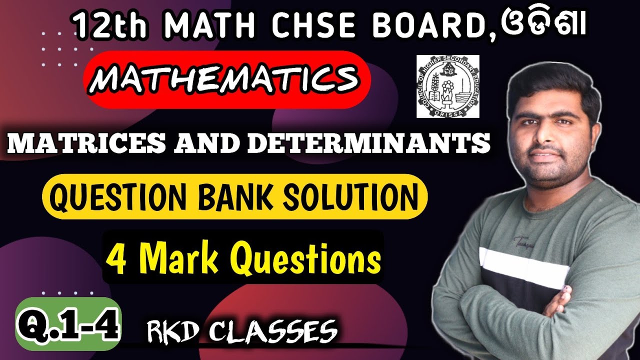 UNIT -2 (ch-4,5 ) || 4 mark impotent Questions || Q.1-4 || QUESTION BANK SOLUTION || CLASS 12TH MATH