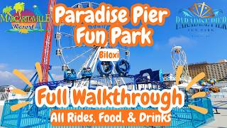 PARADISE Pier Fun Park in Biloxi | FULL Walkthrough Tour | Narrated With ALL Rides, Food & Drink!