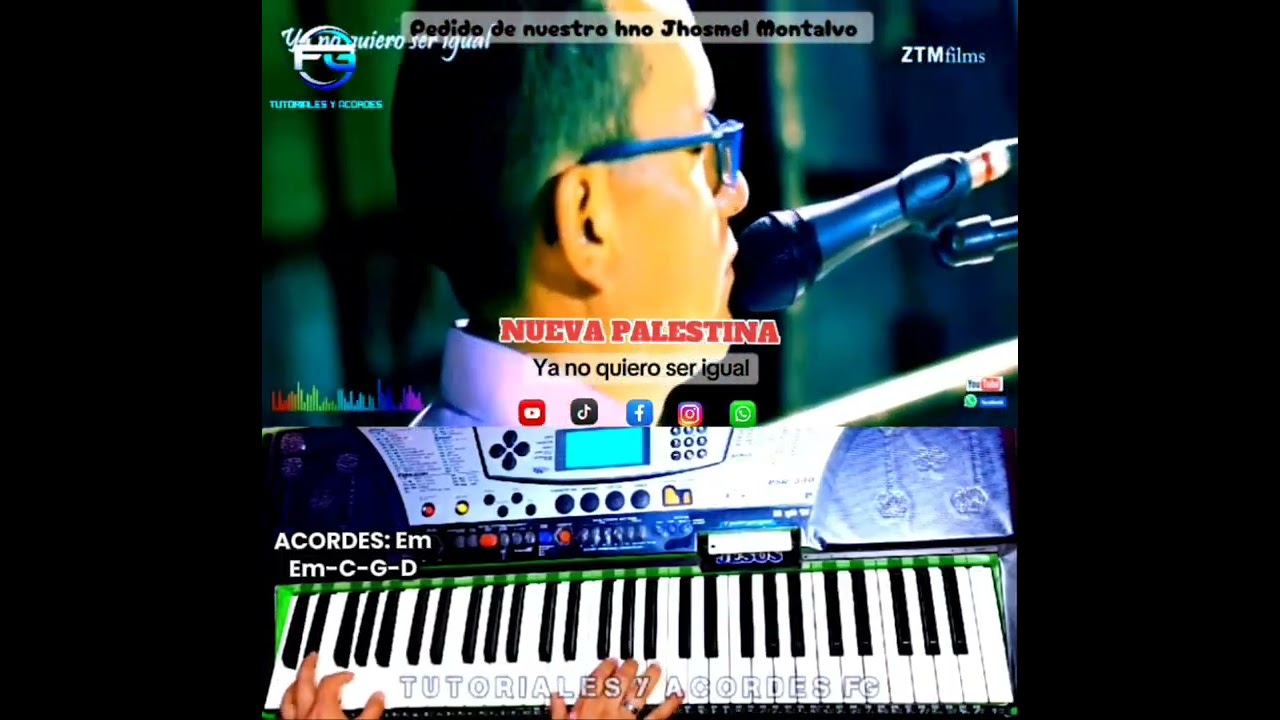 Nueva Palestina - Ya no quiero ser igual. TUTORIALES Y ACORDES FG.