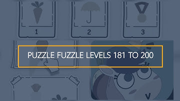 Puzzle Fuzzle levels 181 to 200 | Puzzle Fuzzle walk through | Puzzle Fuzzle GamePlay