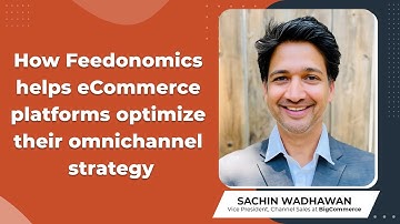 How Feedonomics helps eCommerce platforms optimize their omnichannel strategy | Thursday Talks w/ KC
