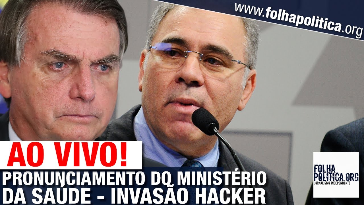 AO VIVO: PRONUNCIAMENTO DO MINISTÉRIO DA SAÚDE DO GOV. BOLSONARO - INVASÃO HACKER