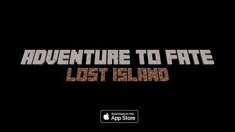 Adventure To Fate Lost Island Trailer