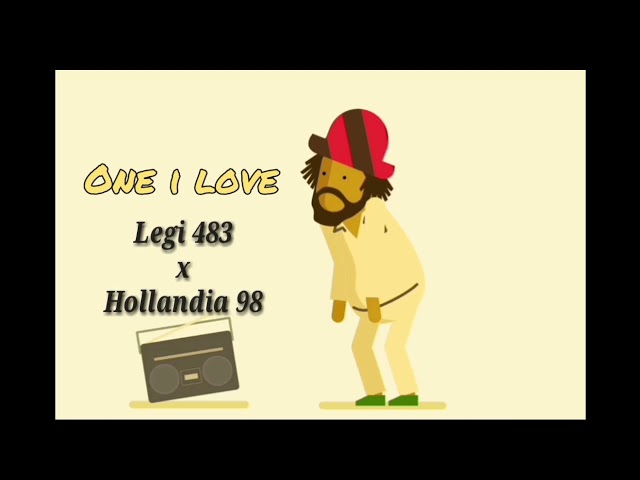 Legi 483 - One I Love x Hollandia 98 (official music) class=