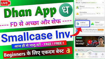 How to Invest in Smallcase on Dhan app 🤩 | Better than FDs | Best Investment | Full Details Live