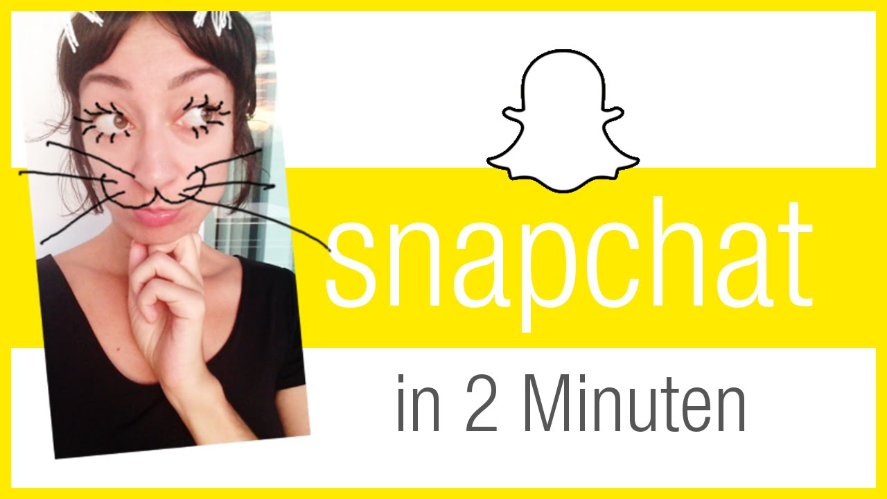  Update  ♥ Snapchat erklärt in 2 Minuten - Wie funktioniert Snapchat?
