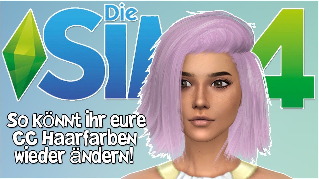 Cc Haarfarben Wieder Andern Nach Update Einfache Losung Simfinity Youtube