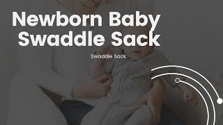 Newborn Baby Swaddle Sack || Baby Transitional Swaddle Sack