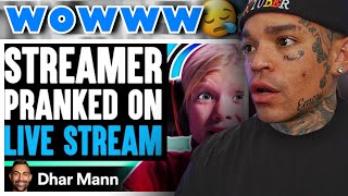 Dhar Mann - Streamer PRANKED On LIVE STREAM, What Happens Is Shocking [reaction]
