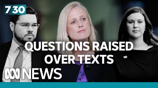 Questions raised for Senator Katy Gallagher following revelations of Higgins-Sharaz texts | 7.30