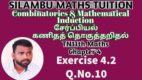 TN11th maths|Exercise 4.2 Q.no.10|Chapter4|Combinatorics & Mathematical induction in tamil