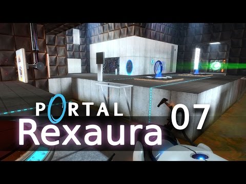 Portal 1 Mod: Rexaura #007 - Reihen folgen - Let's Play