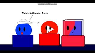 Blue Circle Adventures: This Is A Slumber Party