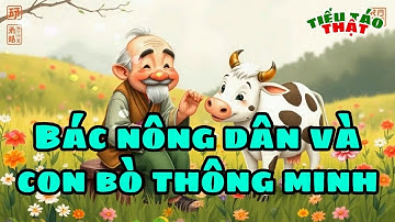 Bác nông dân và con bò thông minh hơn chủ - Chuyện cười Việt Nam | Tiếu Táo Thật